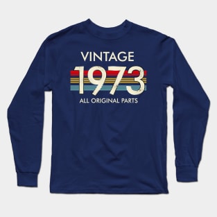 Vintage 1973 All Original Parts Long Sleeve T-Shirt